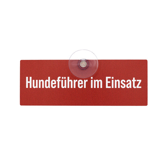 Autoschild mit Saugnapf "Hundeführer im Einsatz" rot