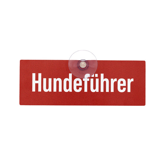 Autoschild mit Saugnapf  "Hundeführer"