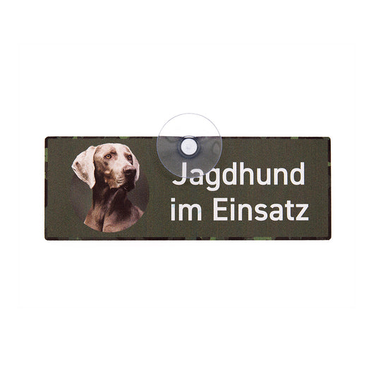 Jagdschild mit Saugnapf  "Jagdhund im Einsatz - Weimaraner"